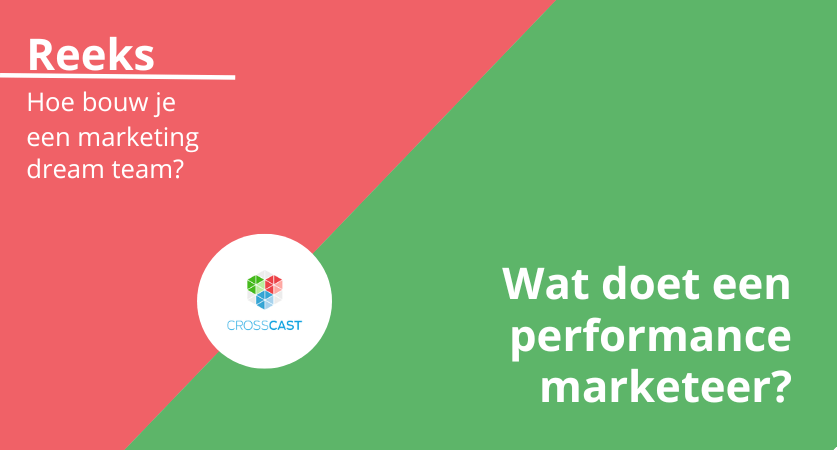 Blog: wat doet een performance marketeer?